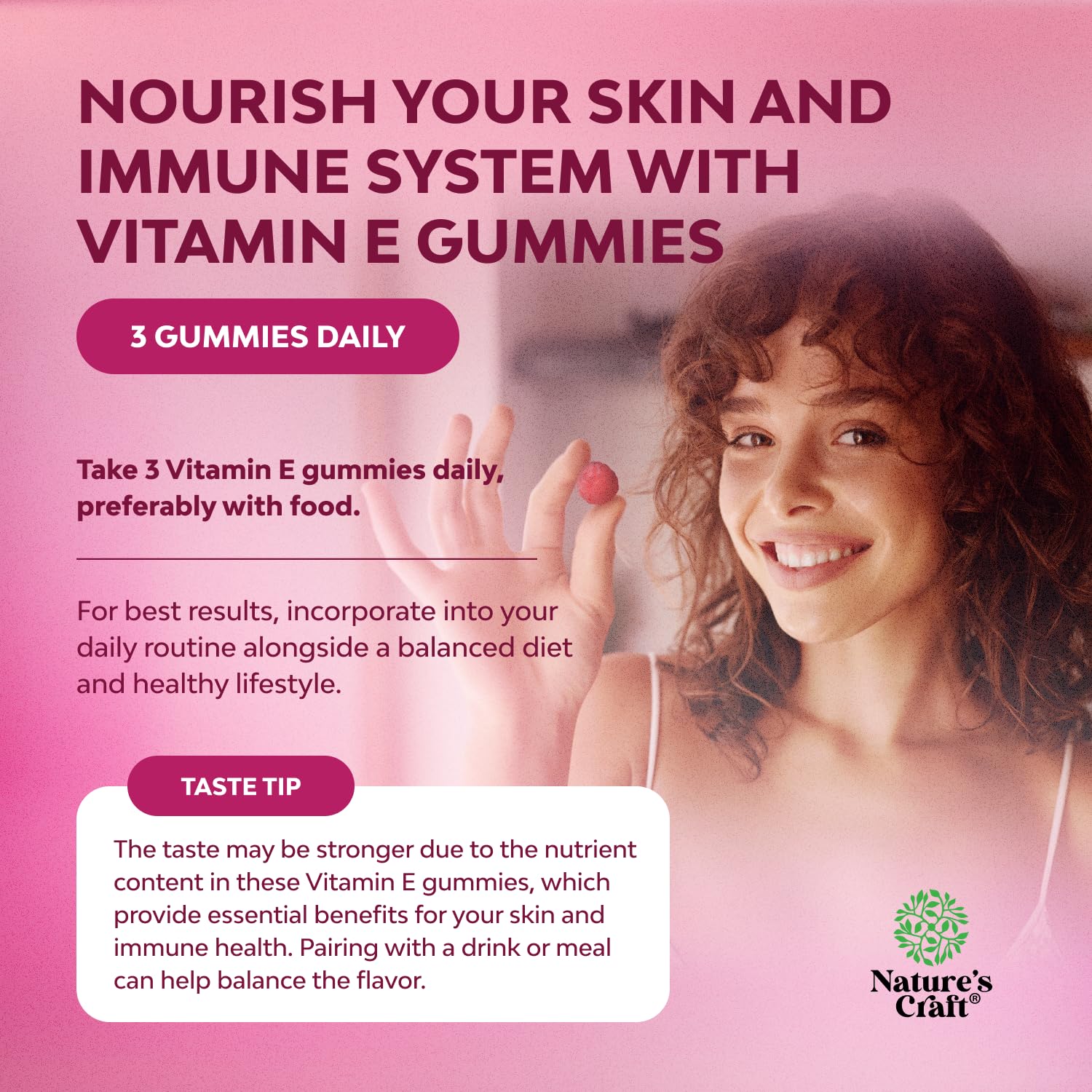 Natures Craft Vitamin E Gummies pour bottle emphasizing convenient daily use