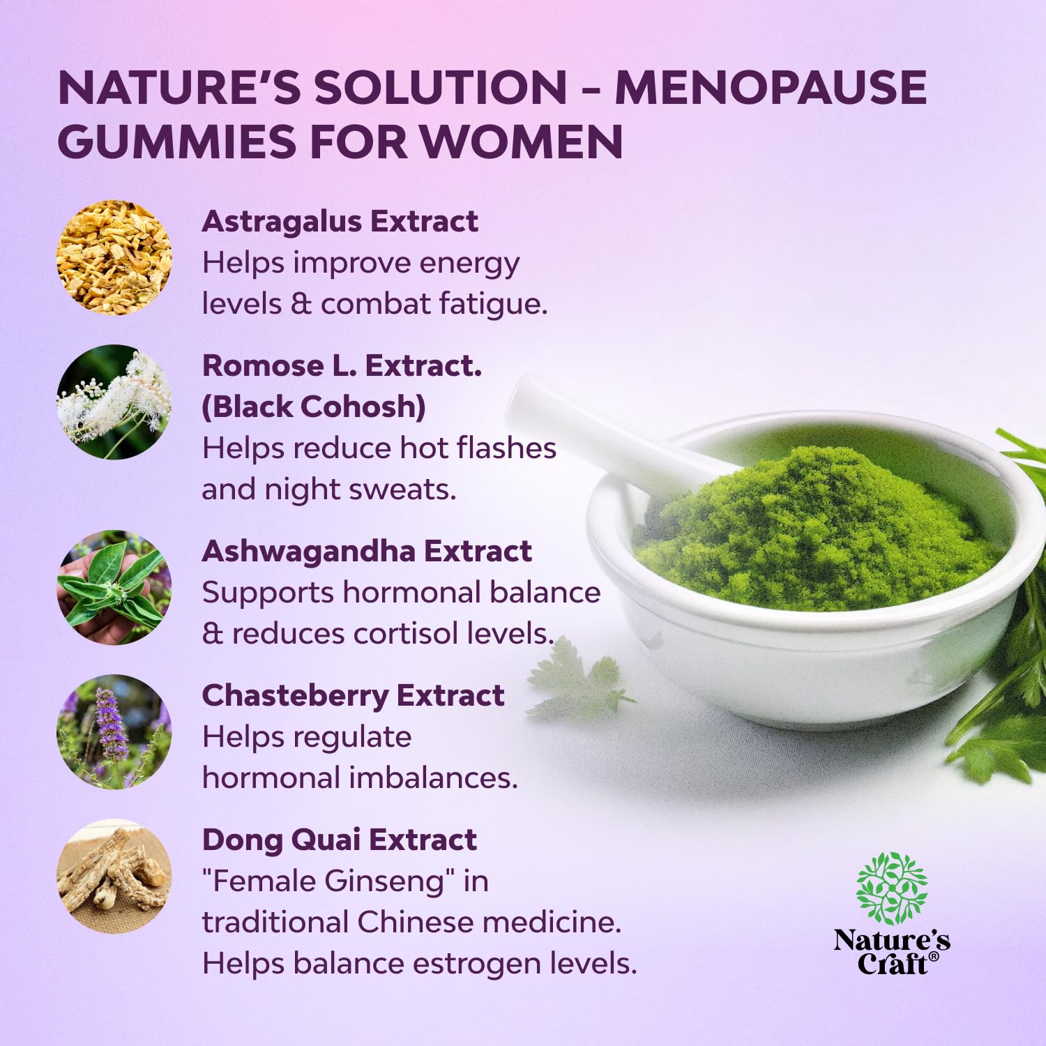 Natures Craft with Black Cohosh Romose L. extract supporting menopausal comfort