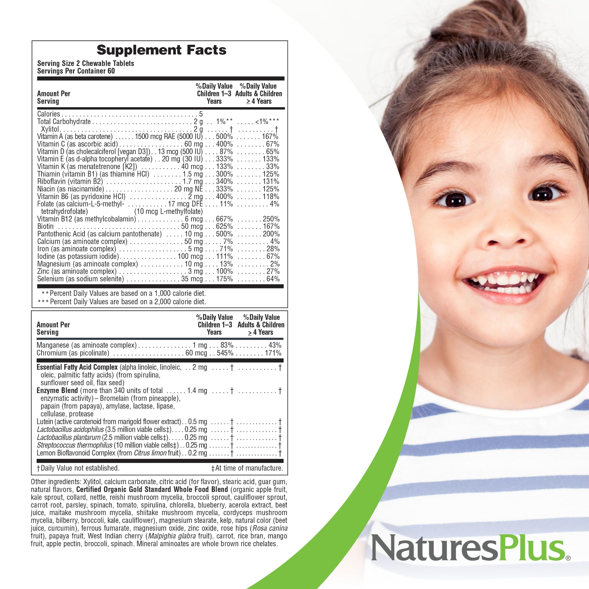 NaturesPlus Animal Parade Gold xylitol-sweetened formulation supports tasty, tooth-friendly chewing.
