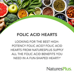 NaturesPlus Folic Acid Hearts bottle-pills inside showcase convenient daily B‑vitamin support.