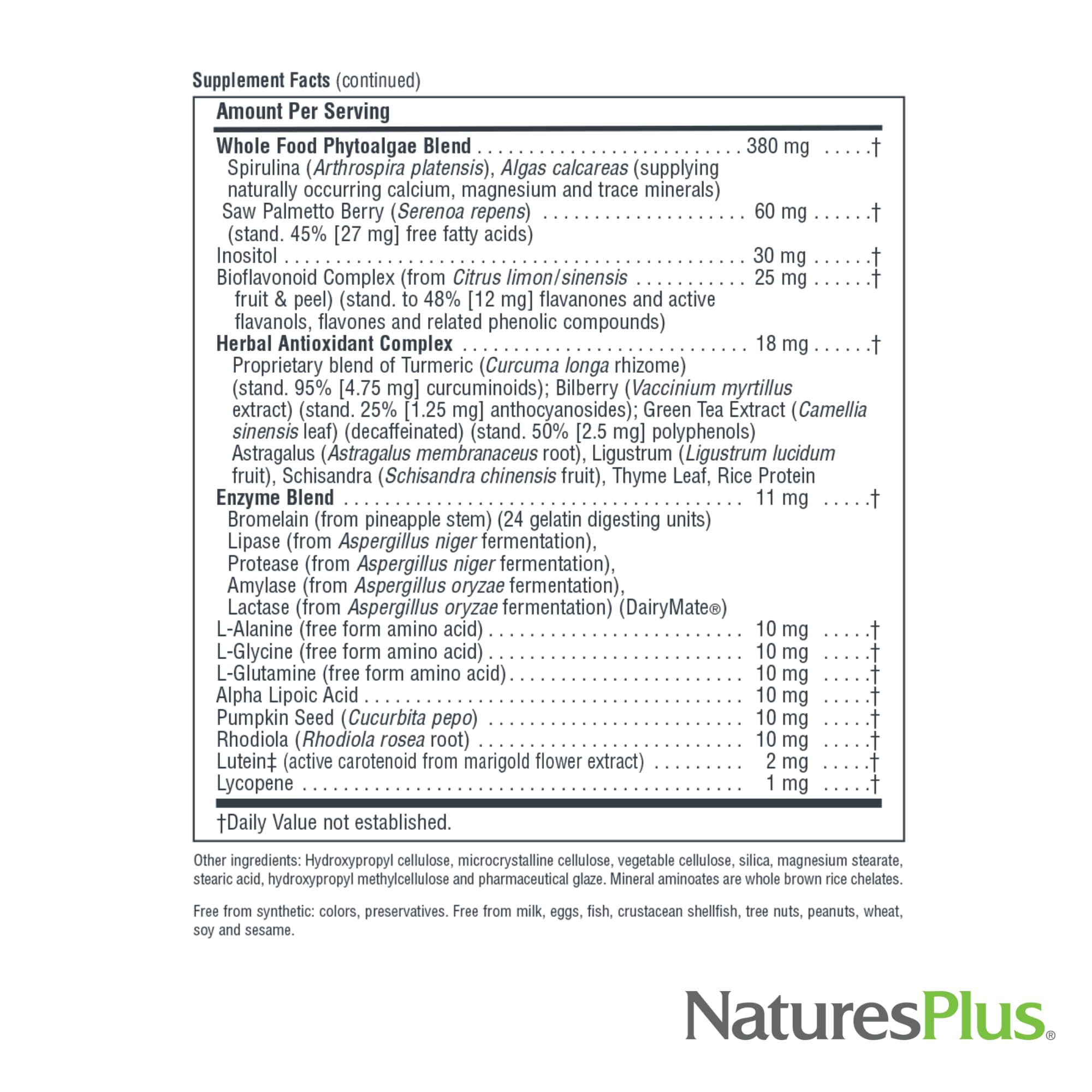 Spirulina component in NaturesPlus Source of Life Men multivitamin.
