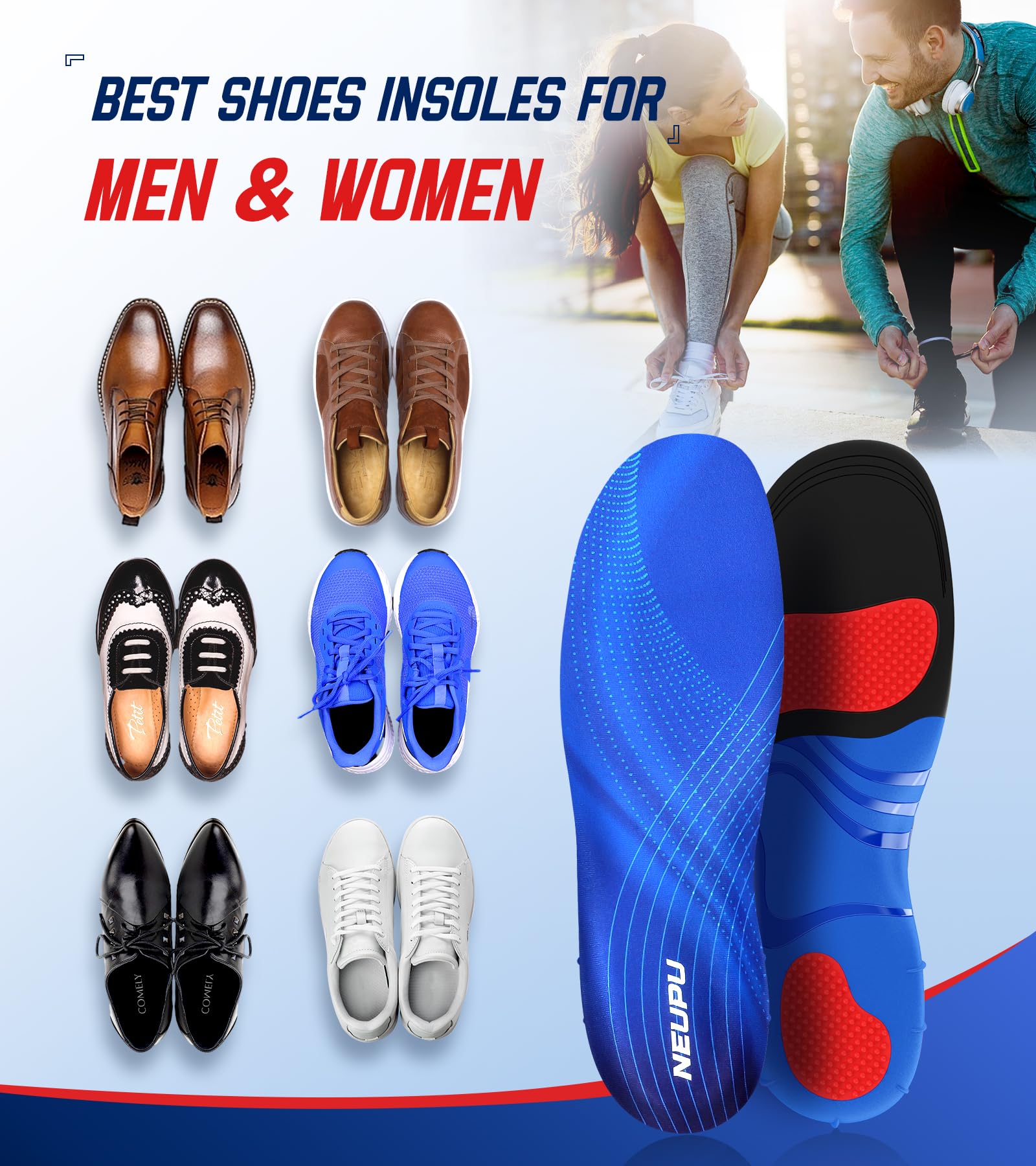 NEUPU five-sizes adaptable insole fits many shoe types.