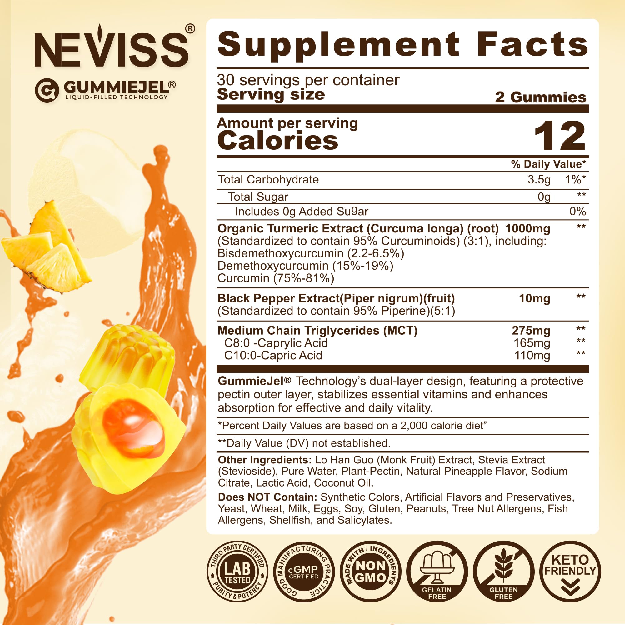 NEVISS Turmeric Gummies outer layer protects the center from moisture and heat