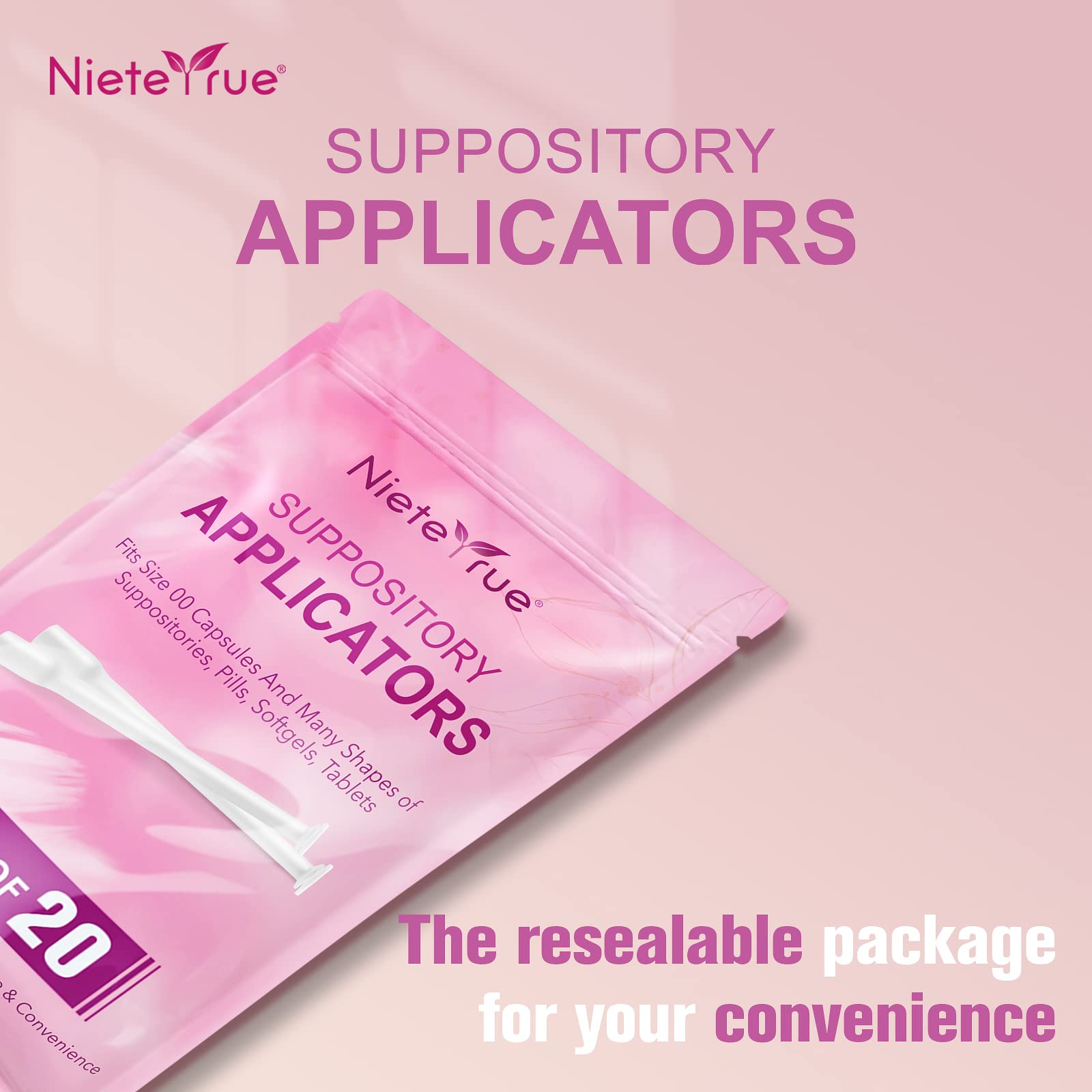 Nieteyrue soft plastic offers smooth, gentle insertion.