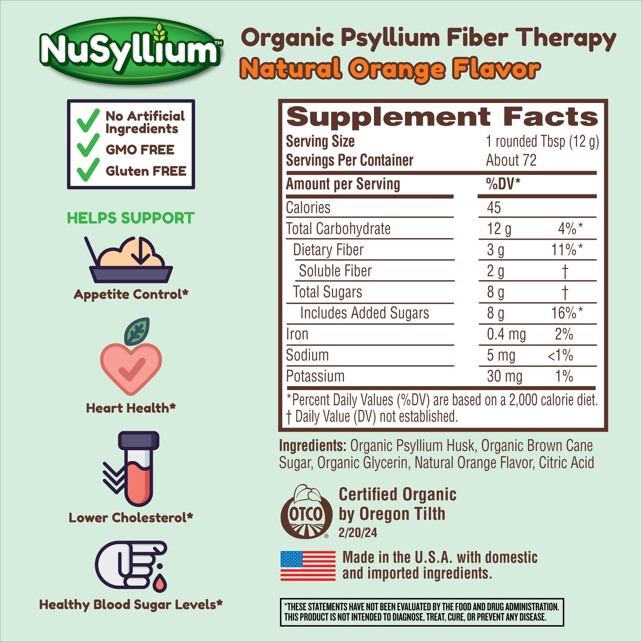 Orange-flavored NuSyllium powder dissolves easily in water.