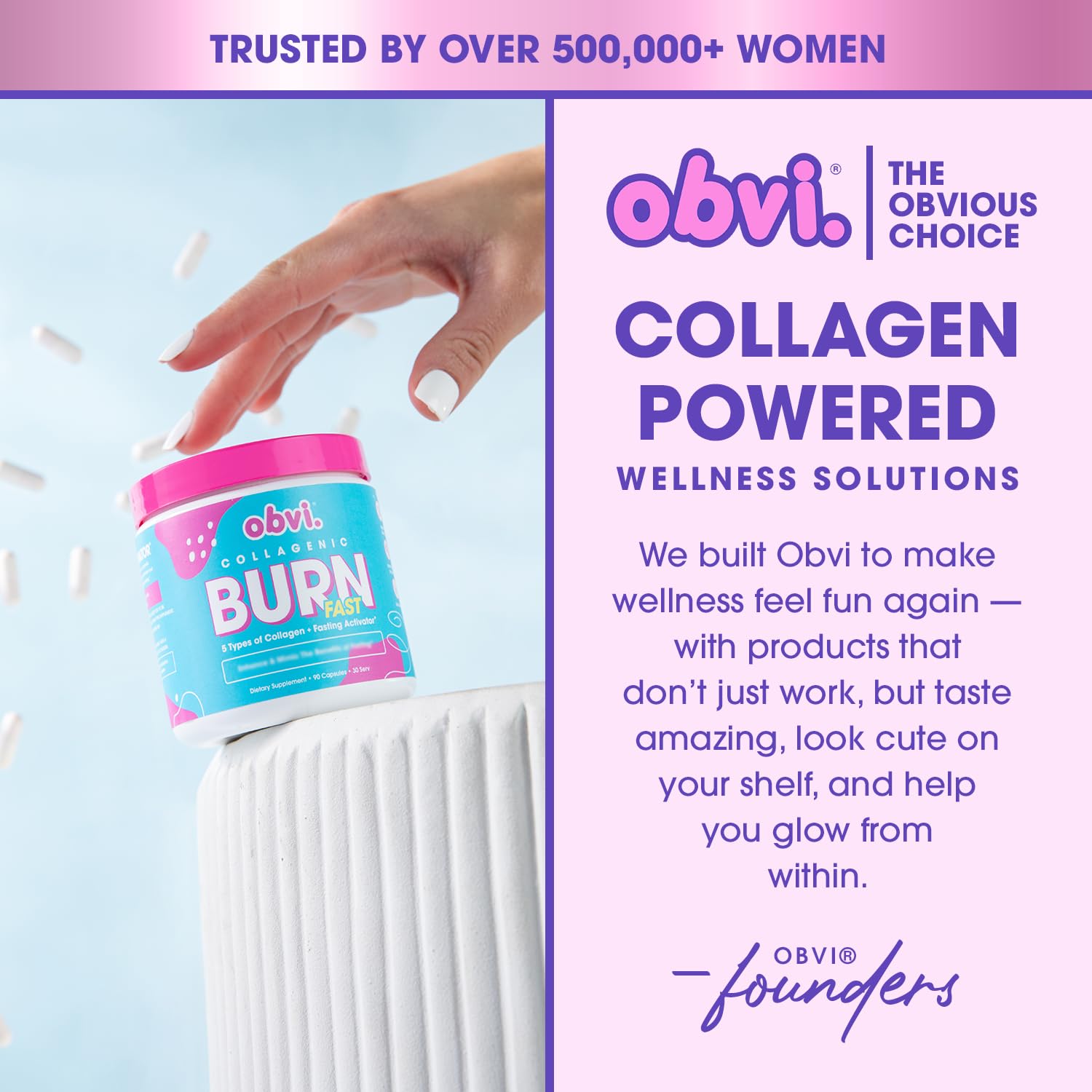 Obvi capsules being poured, convenient daily intake