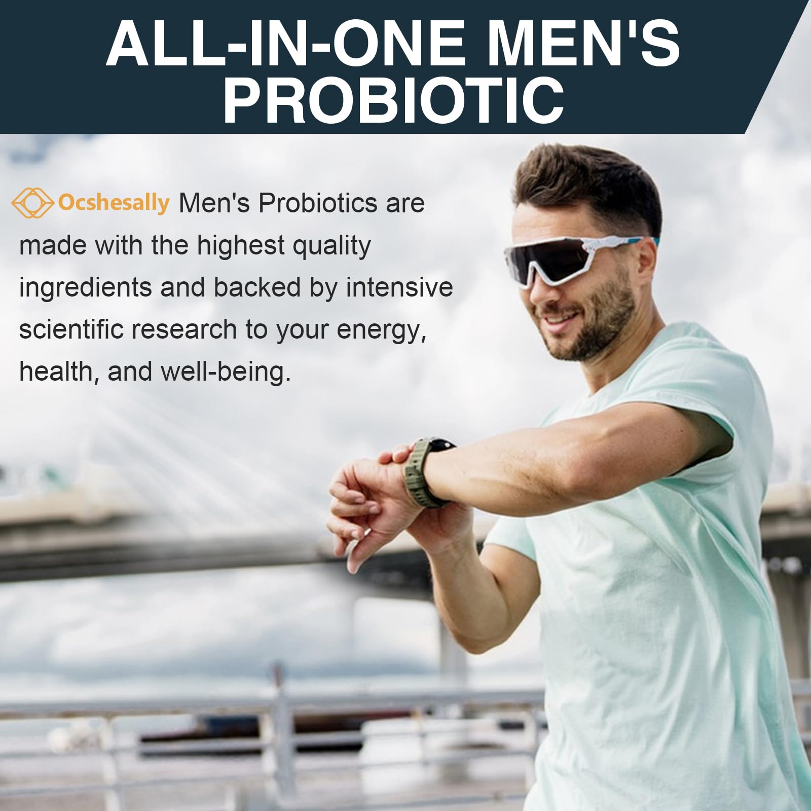 Ocshesally probiotics for men daily routine concept with capsules.