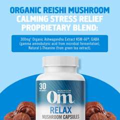 OM MUSHROOM RELAX label closeup highlights Reishi and Ashwagandha