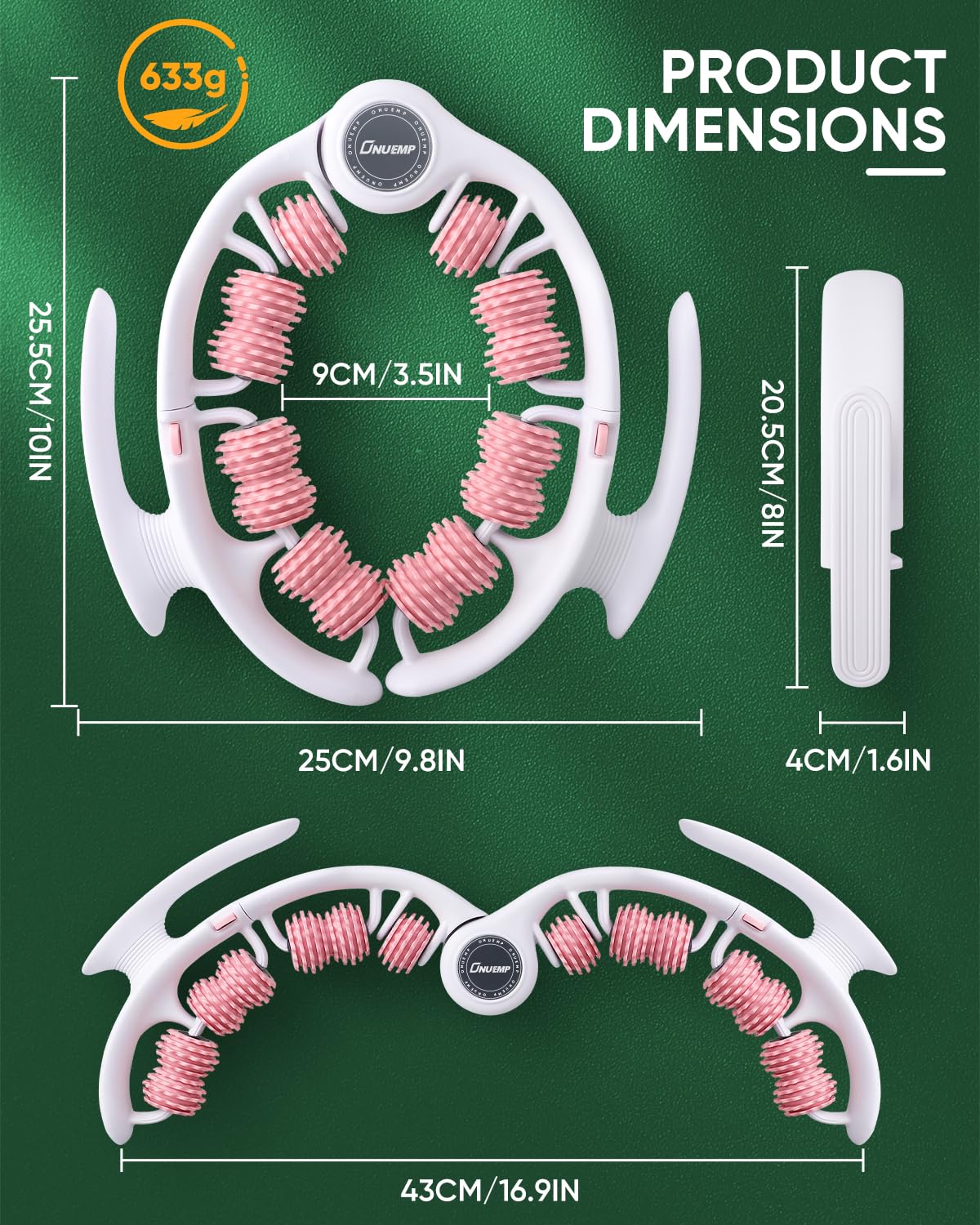 ONUEMP eight-roller teardrop design targets cellulite action.