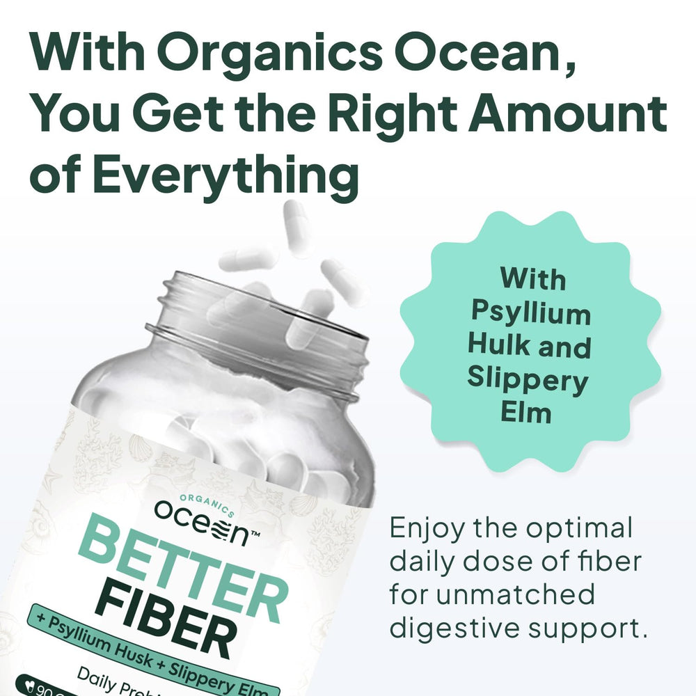 Organics Ocean Better Fiber psyllium husk detail on label for comfortable bowel movements.
