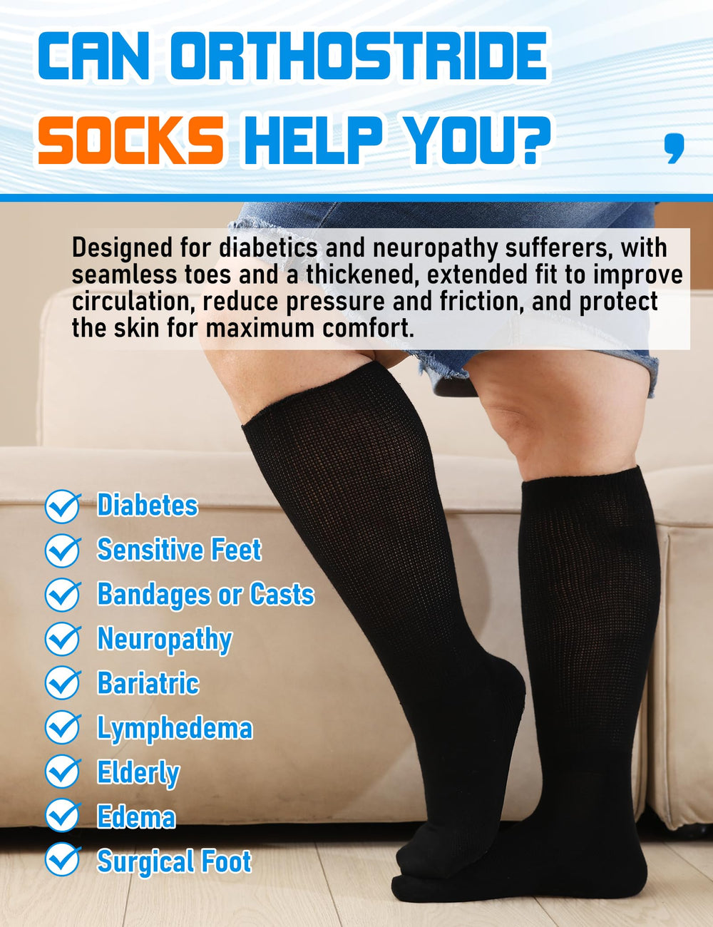 Orthostride seamless toe diabetic socks reduce friction and blister risk.