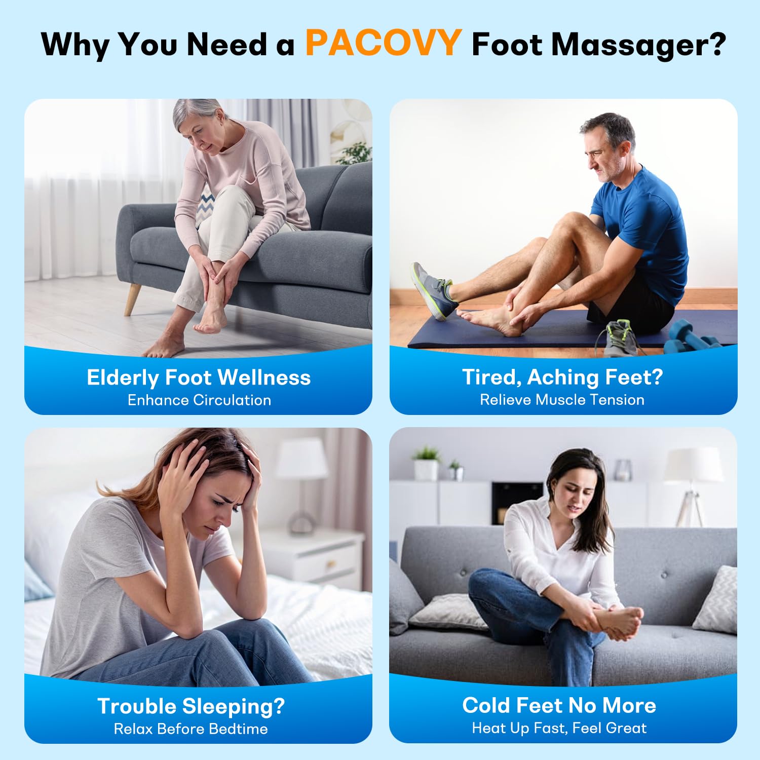 PACOVY removable foot sleeves simplify cleaning and hygiene.