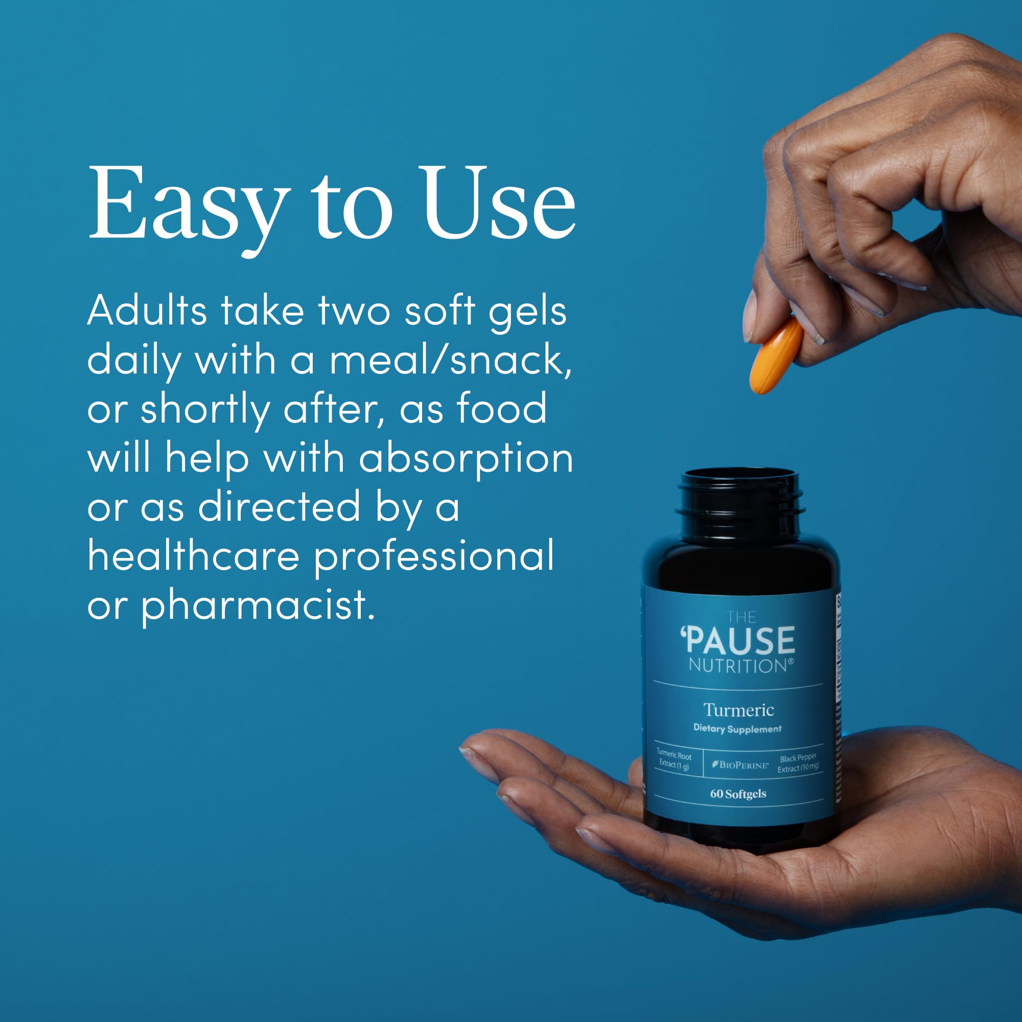 Pause Life turmeric softgel easy-to-swallow design supports busy, active days.