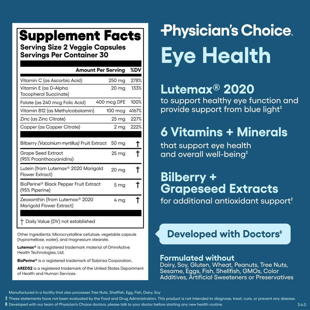 Physician's Choice Eye Health two-veggie-caps daily as suggested.