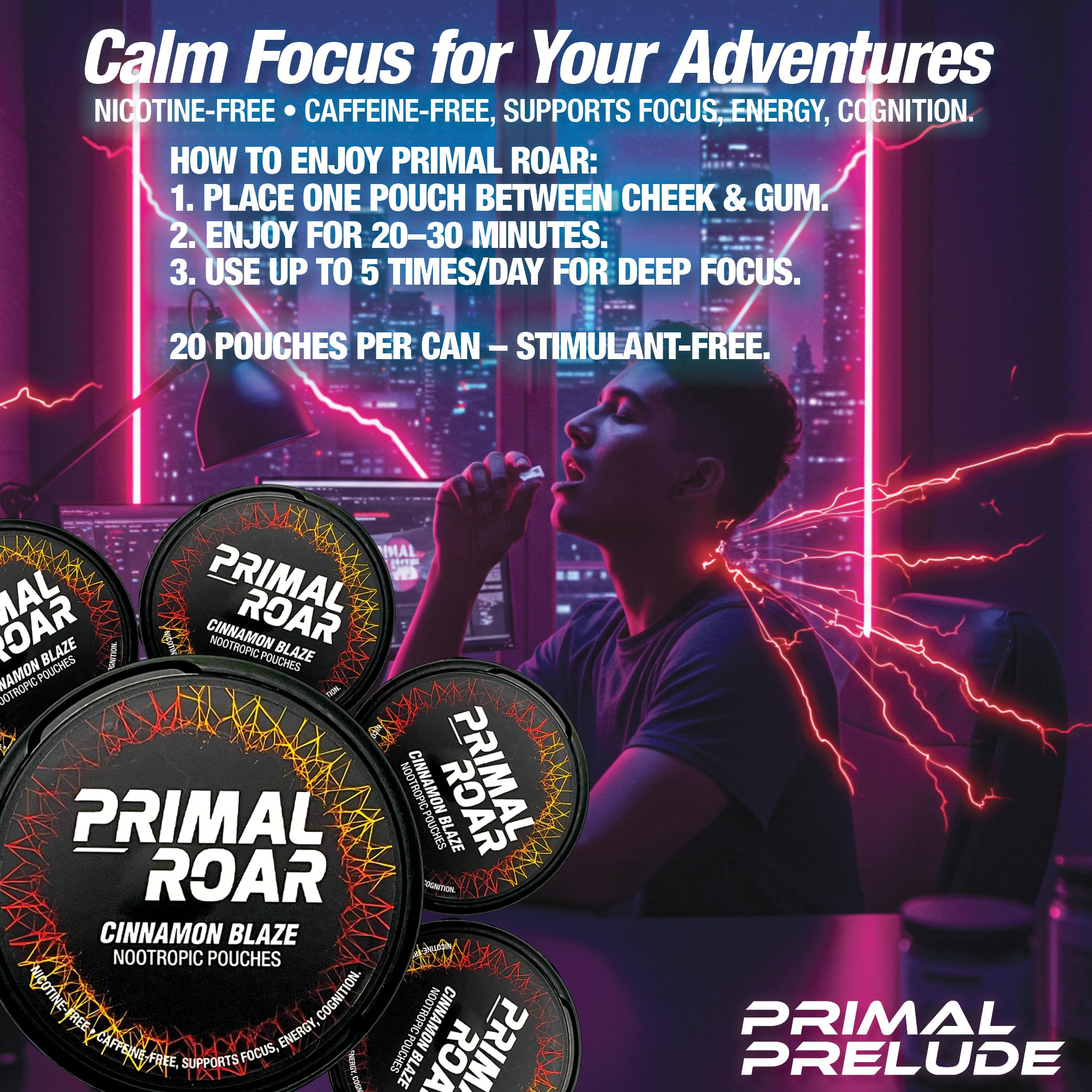 Primal Prelude Roar Orange Cream Nova can front for on-the-go concentration.