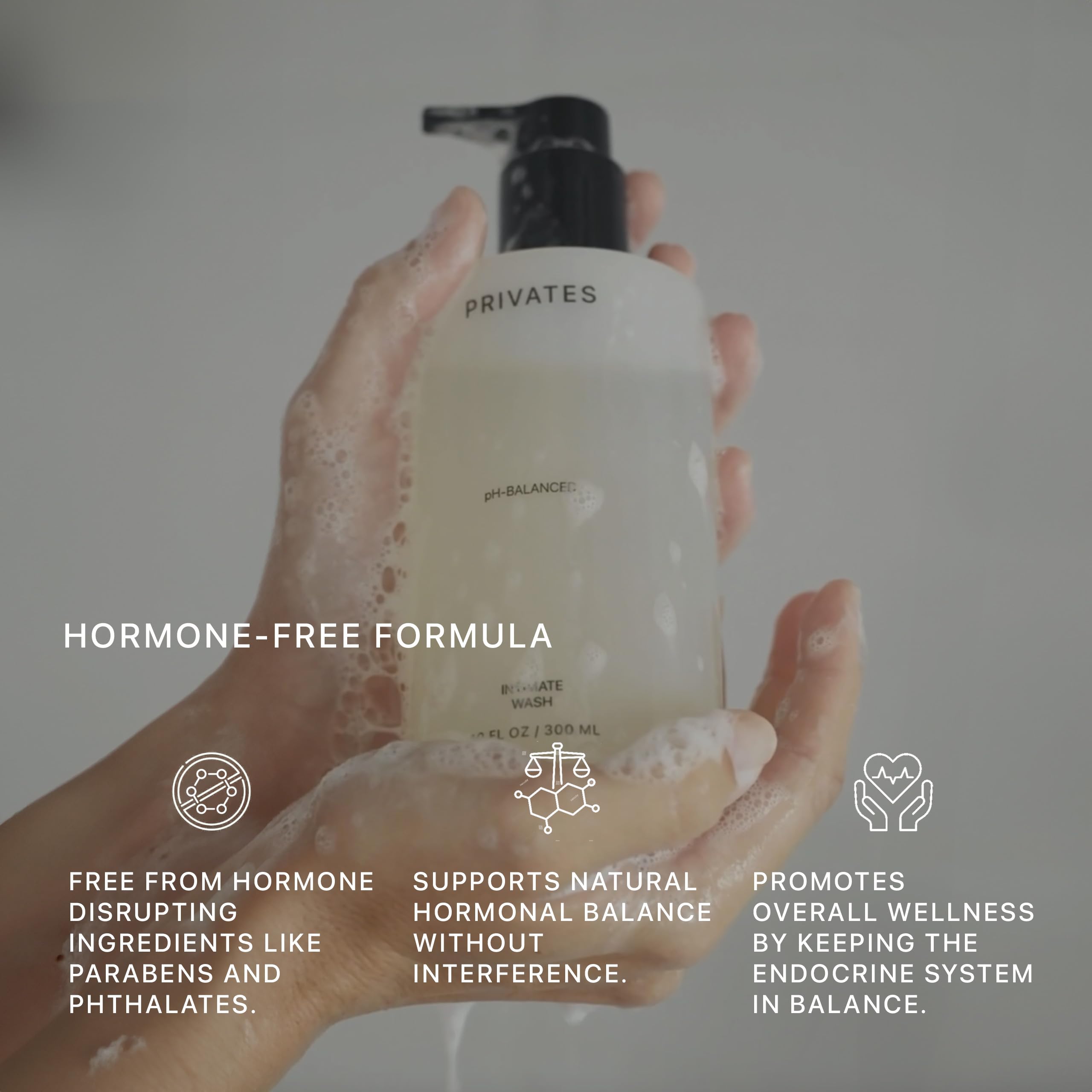 PRIVATES shower-ready intimate wash creates light foaming lather