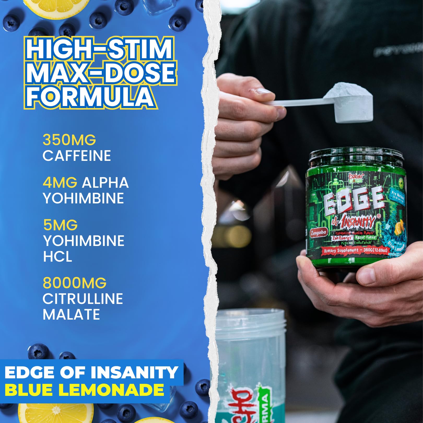Psycho Pharma Edge of Insanity ingredients suggest strong energy and pumps.