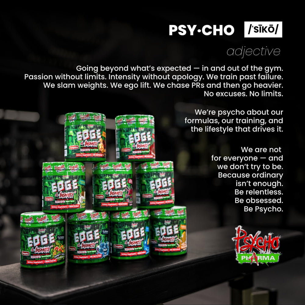 Psycho Pharma Edge of Insanity nutrition facts show caffeine and beta-alanine.