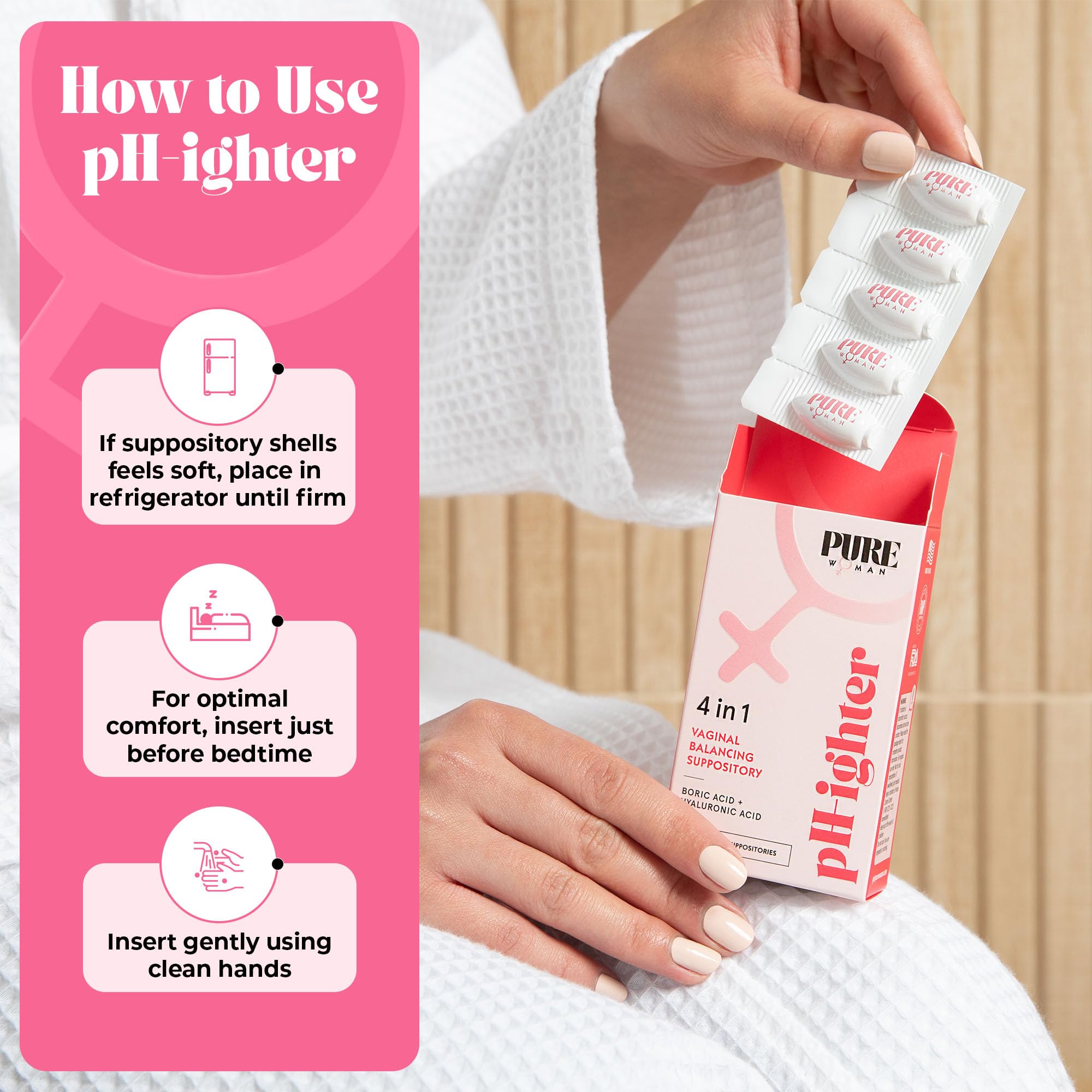 PURE WOMAN natural color variations reflect all-natural ingredients.