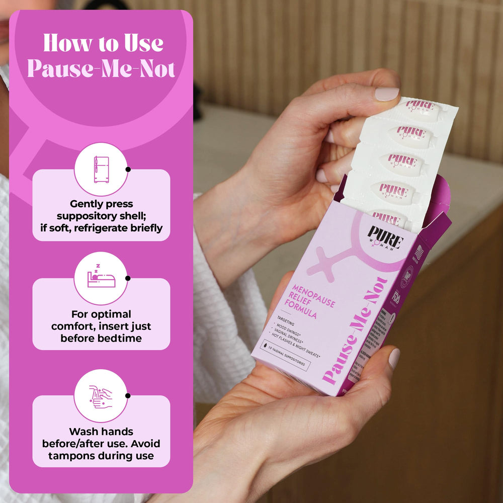 Pure Woman Pause-Me-Not fast-acting formula for quick relief.