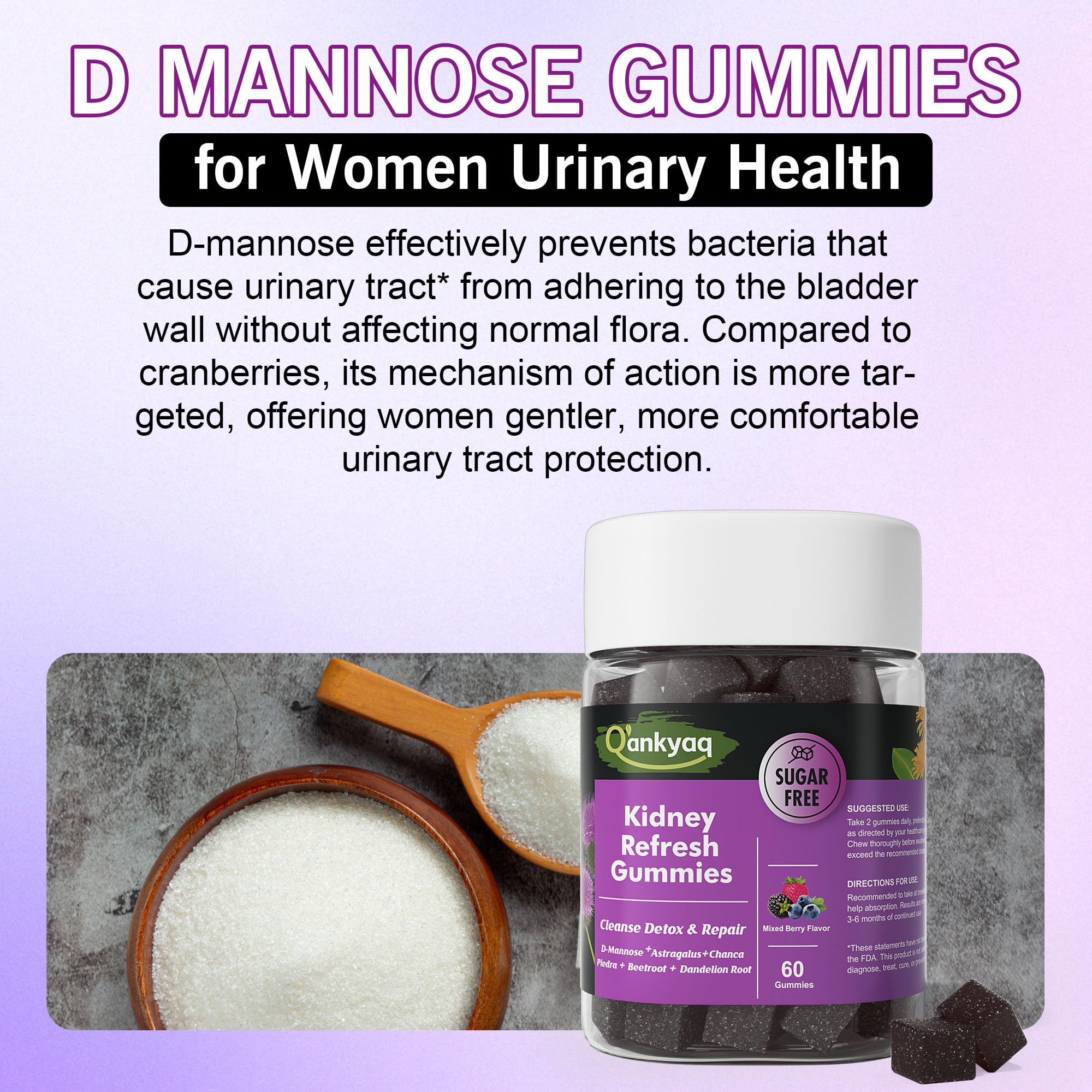 Q'ankyaq D Mannose Gummies includes chanca piedra and beetroot for a detox-friendly profile.