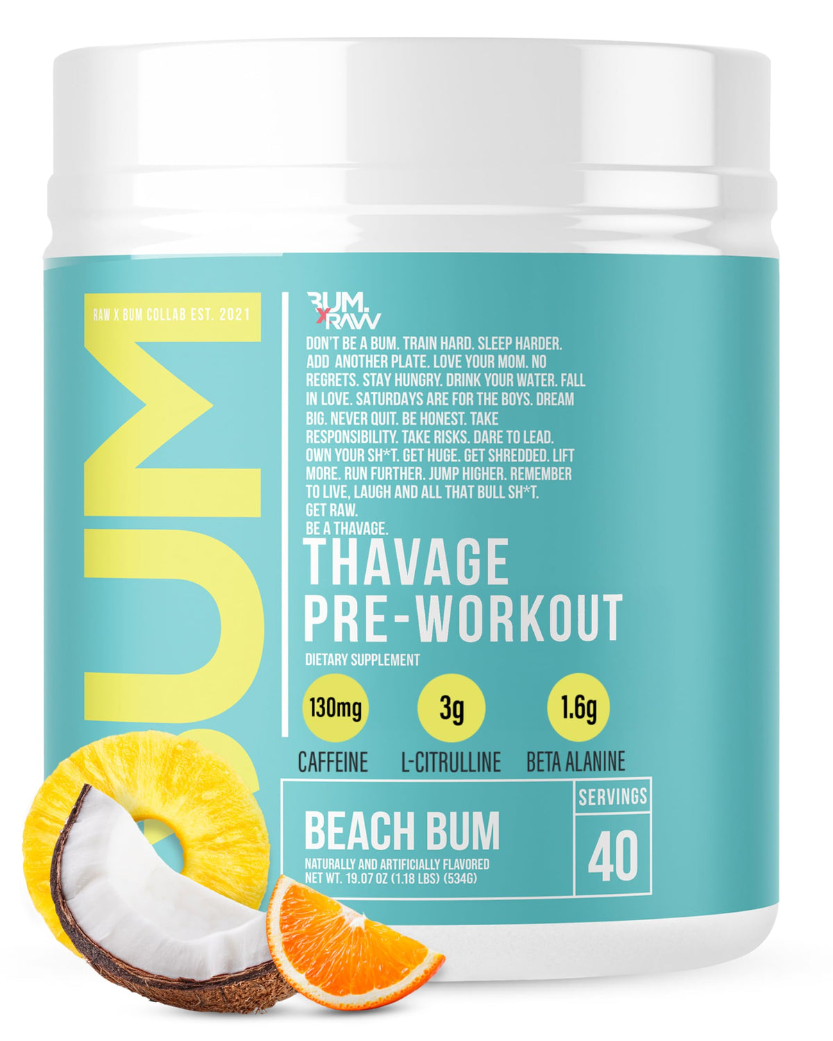 RAW Thavage Beach Bum bottle shows energy-boosting pre-workout in action.