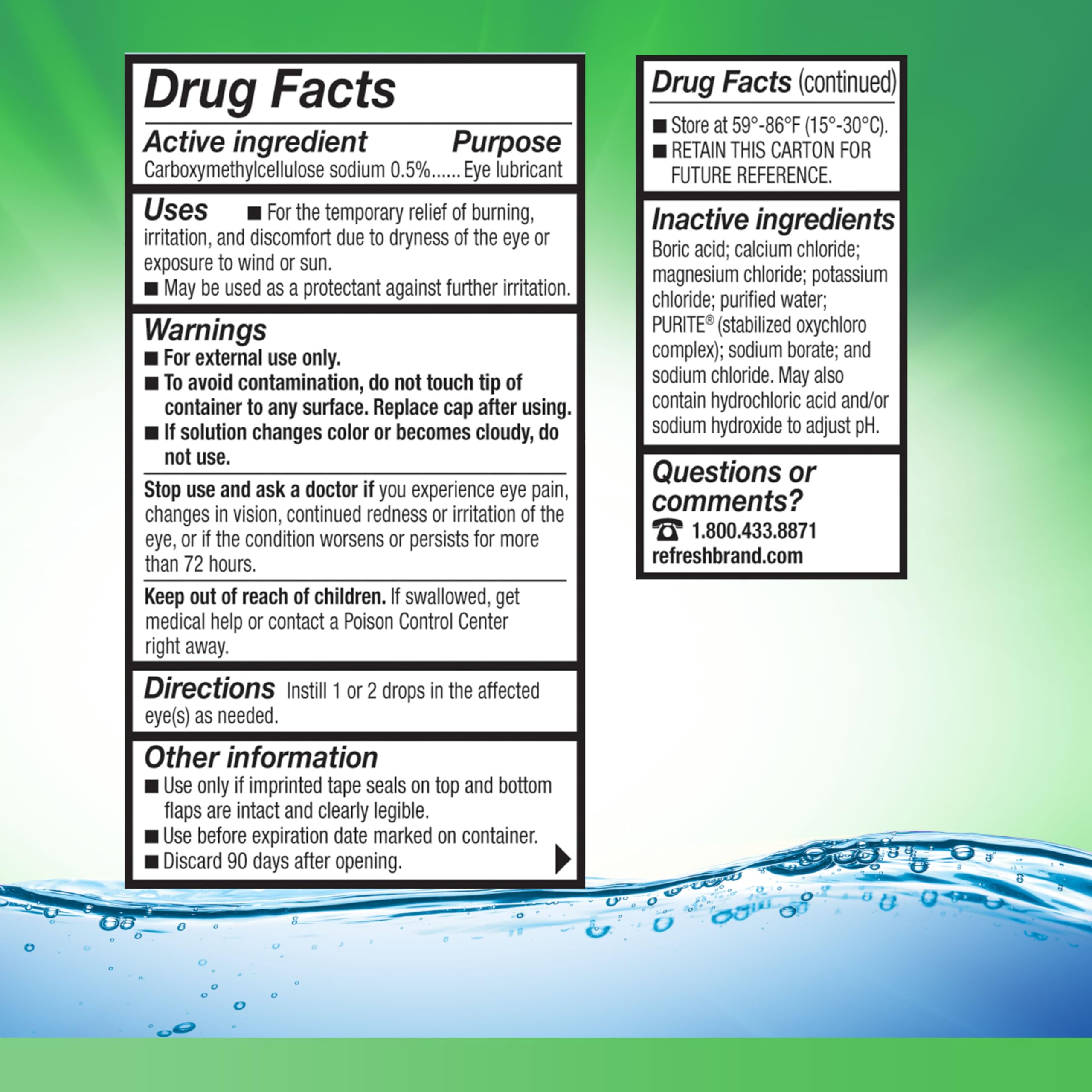 Refresh Tears forms a protective moisture barrier against environmental dryness