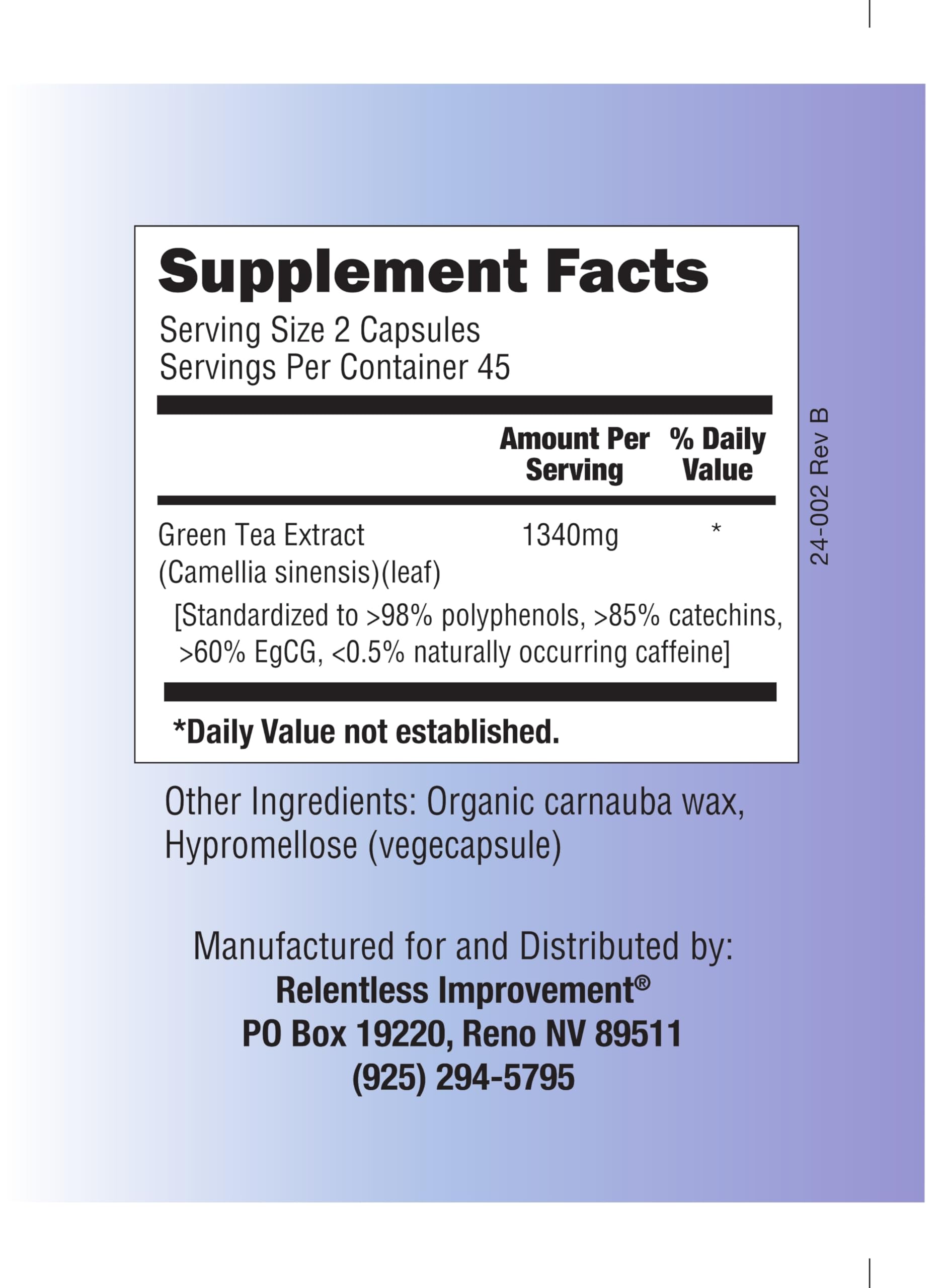 Relentless Improvement EGCG 670mg per capsule for maximum potency per dose.
