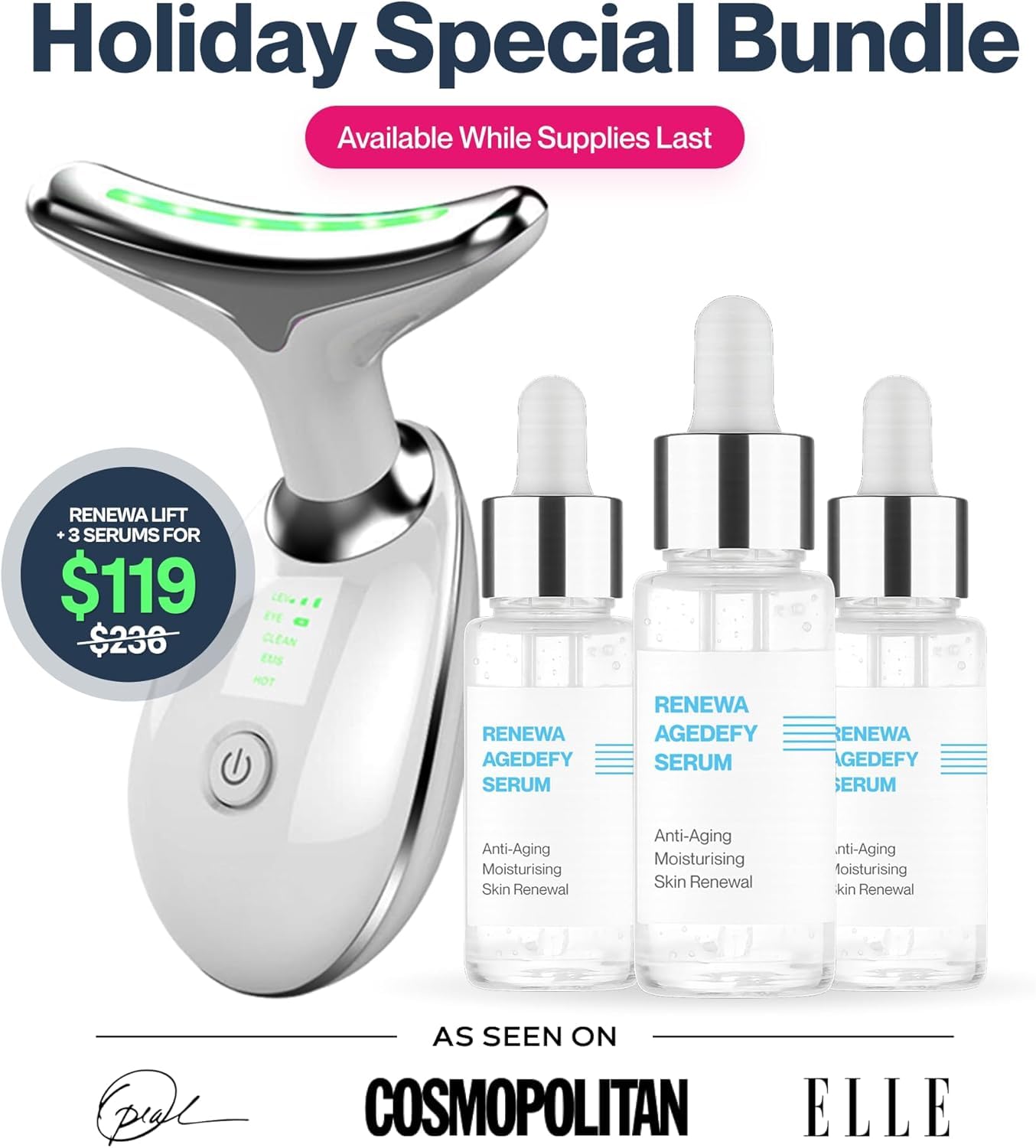 RenewaLift gentle light mode promotes a brighter, more even complexion.
