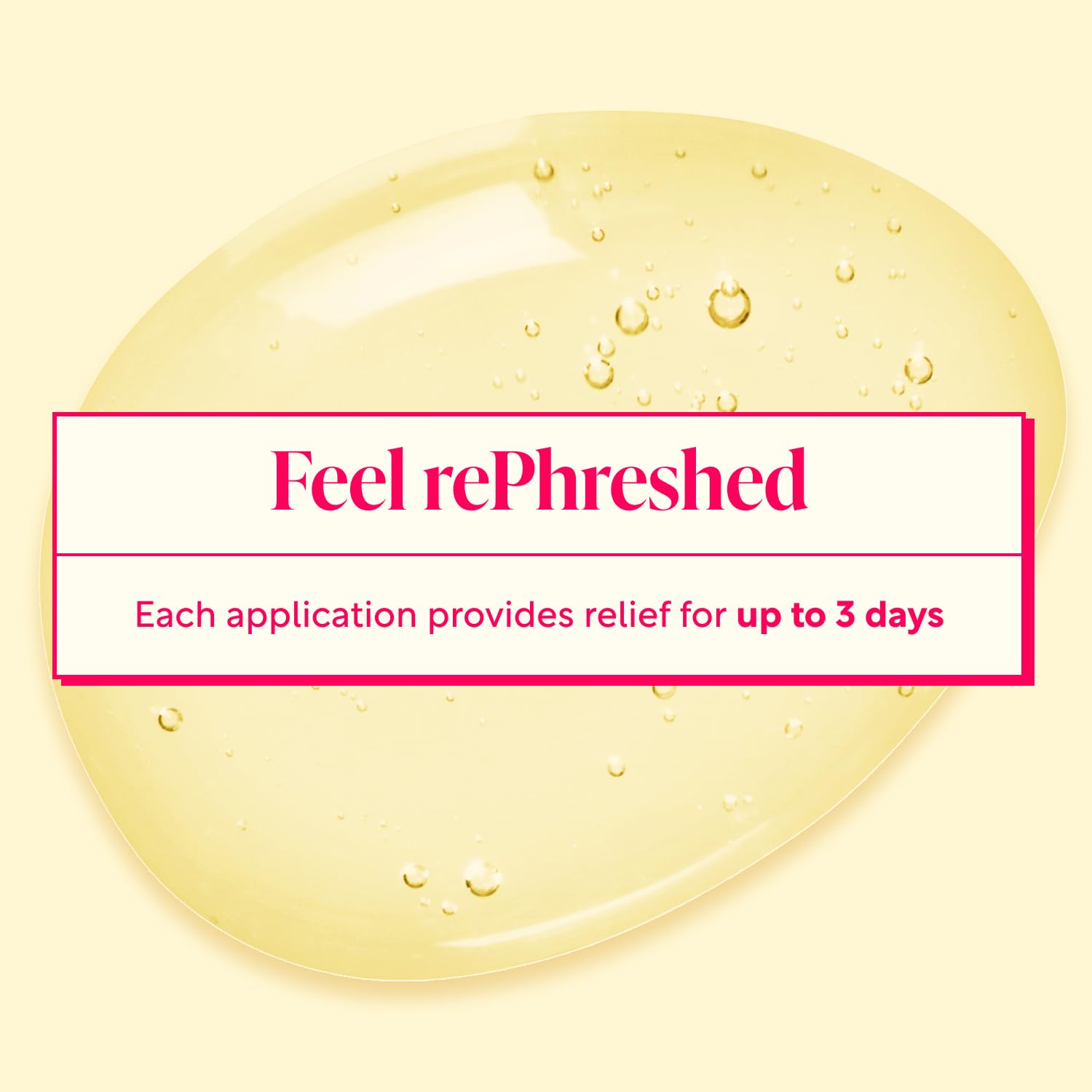 Rephresh packaging demonstrates up to three days of odor control.
