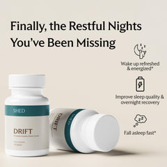 Shed Nutrition Drift capsules on nightstand ready for bedtime routine