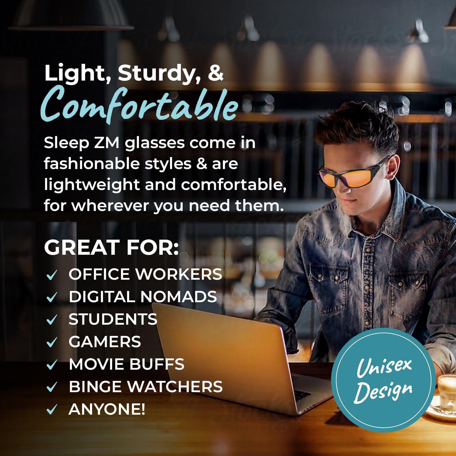 Sleep ZM lightweight-frame glasses offer all-day comfort during long sessions