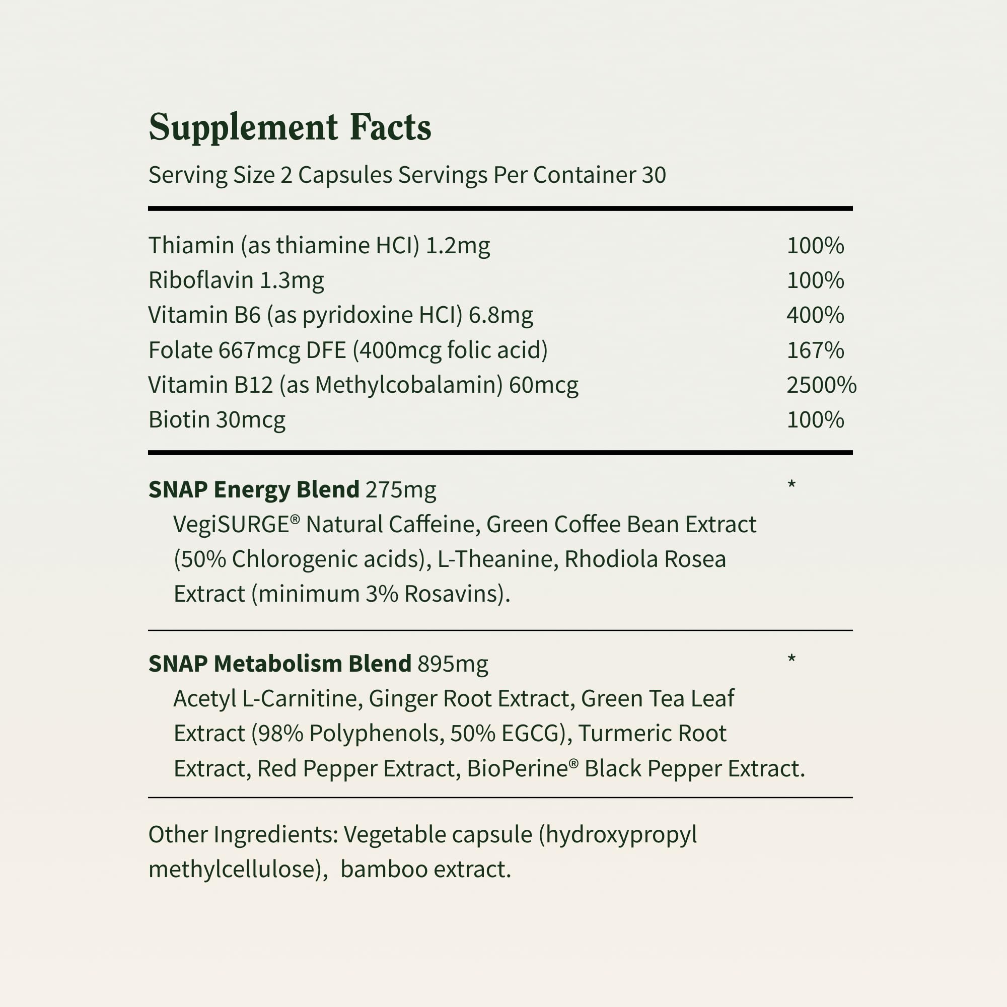 Snap Supplements Energy and Metabolism Herbal Complex supports metabolism for everyday wellness.