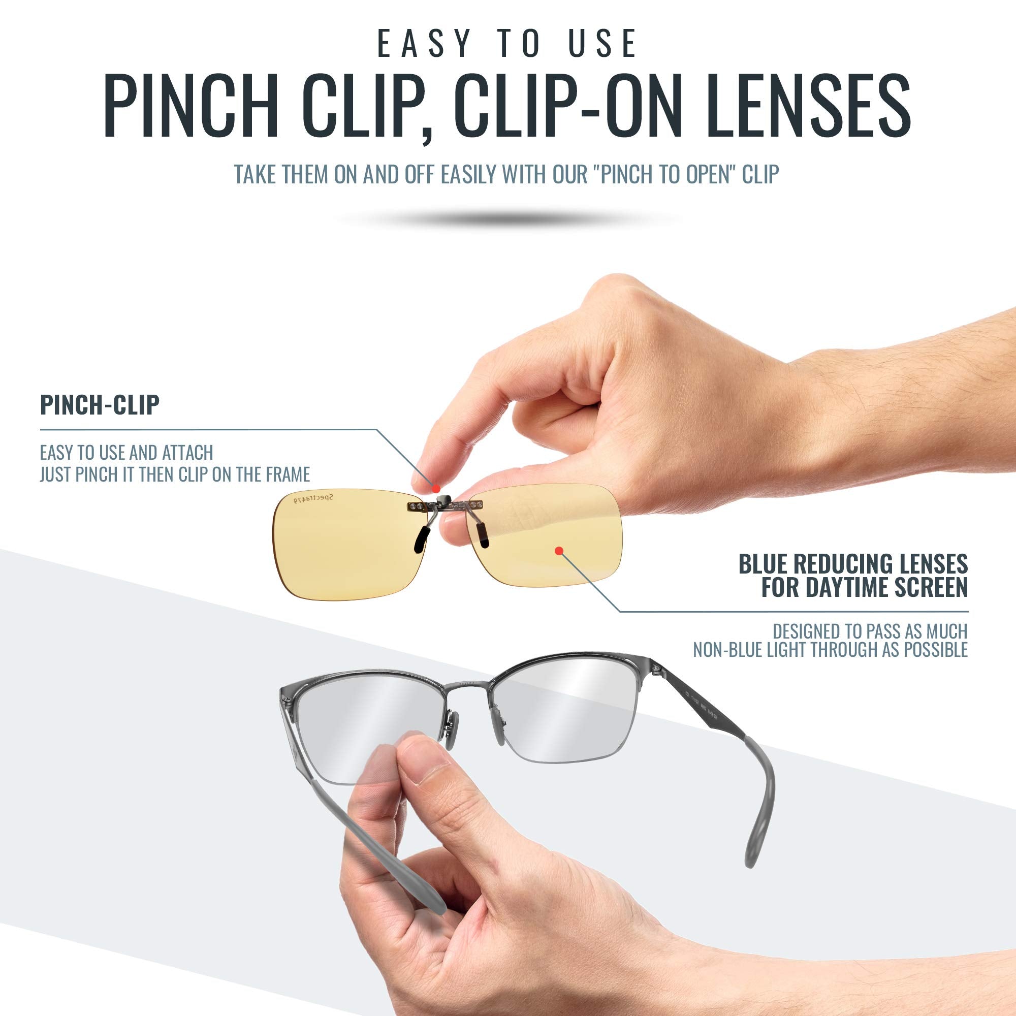 Spectra479 daytime lens clip-on model designed for all-day computer use