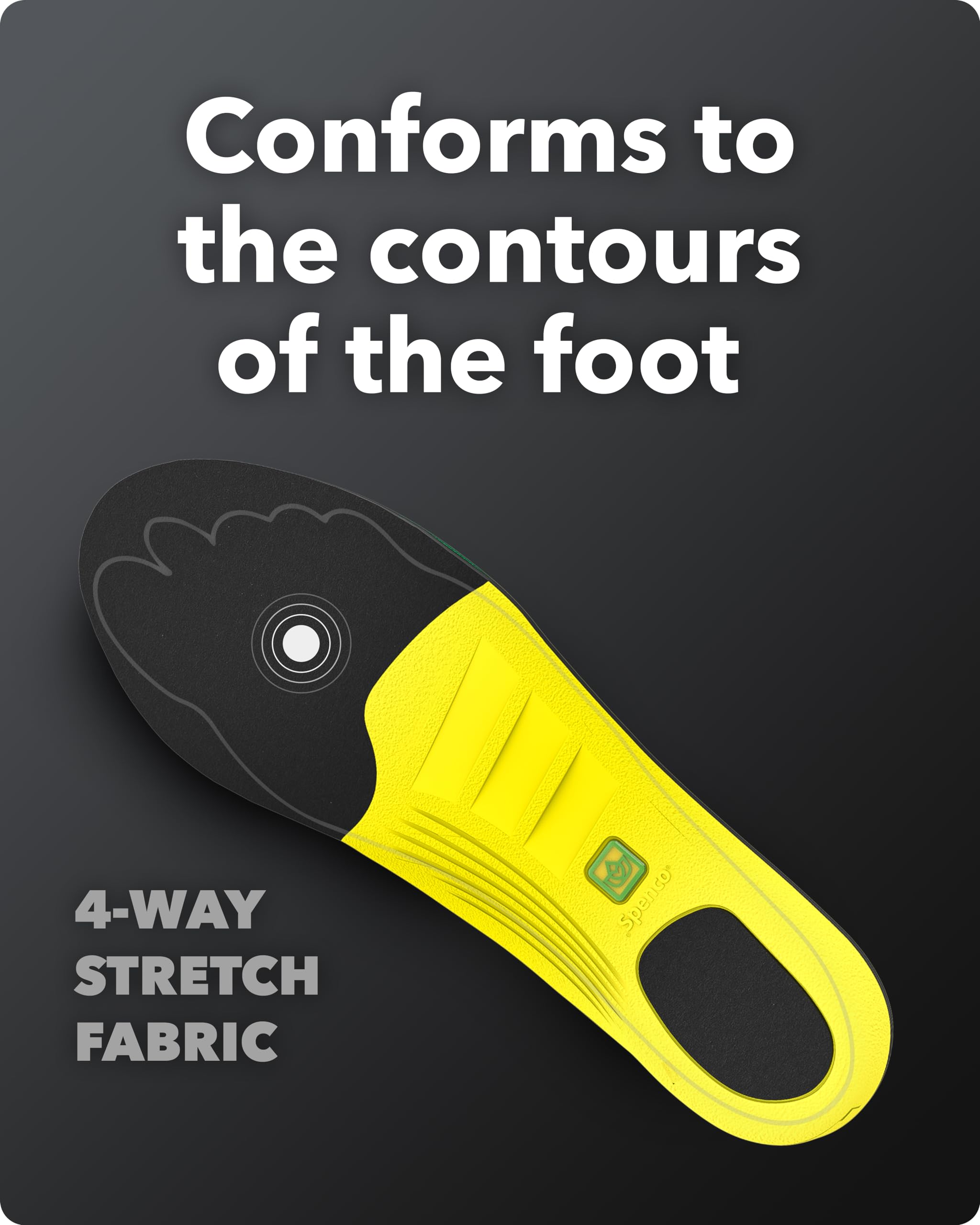 4-way stretch fabric reduces friction and helps odor control in Polysorb insoles.