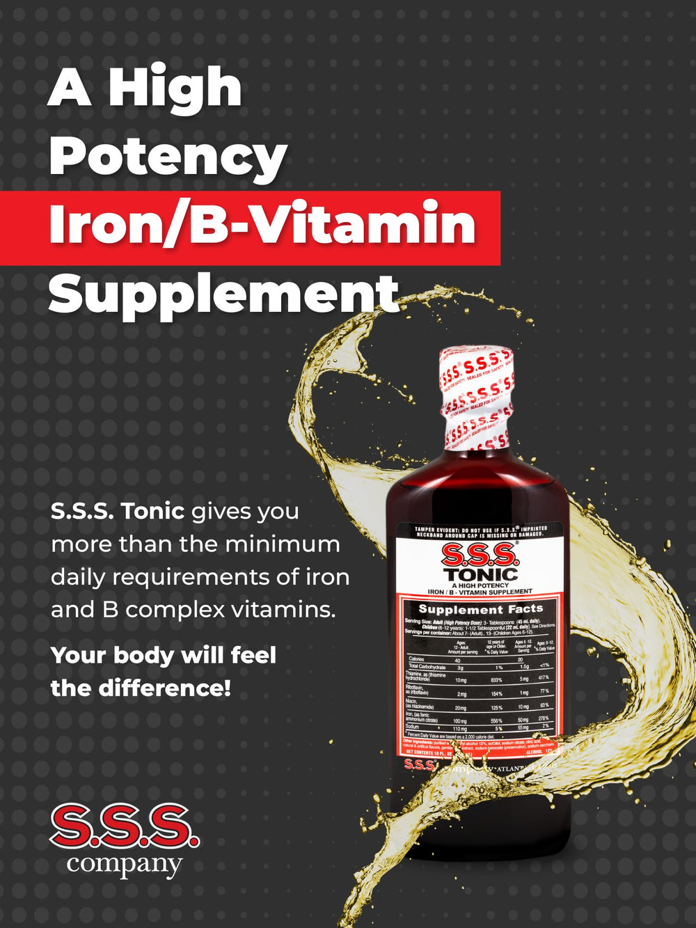 Smooth liquid formula of S.S.S. Tonic seen up close.