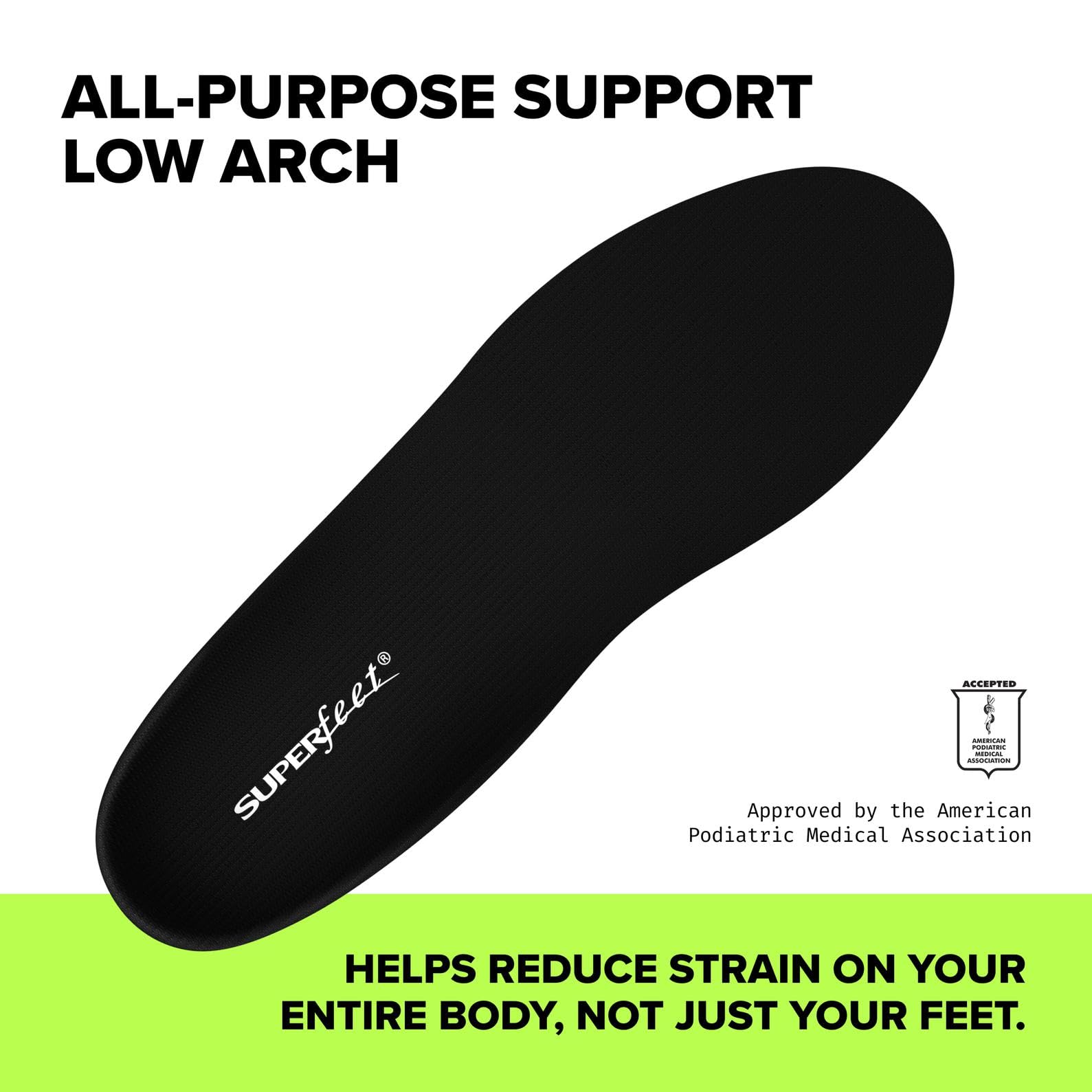 Trim-to-fit design allows snug adjustment in tight footwear