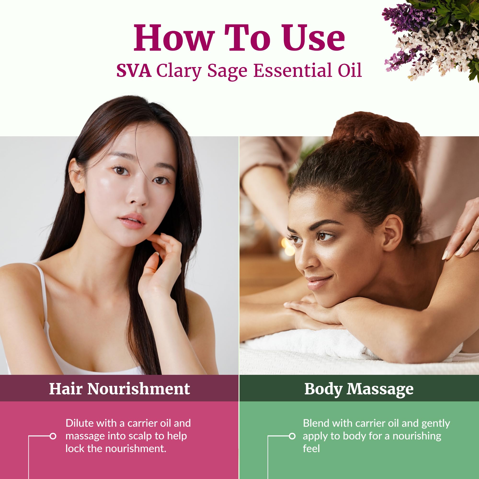 Cosmetic blends: add Clary Sage to creams or lotions.