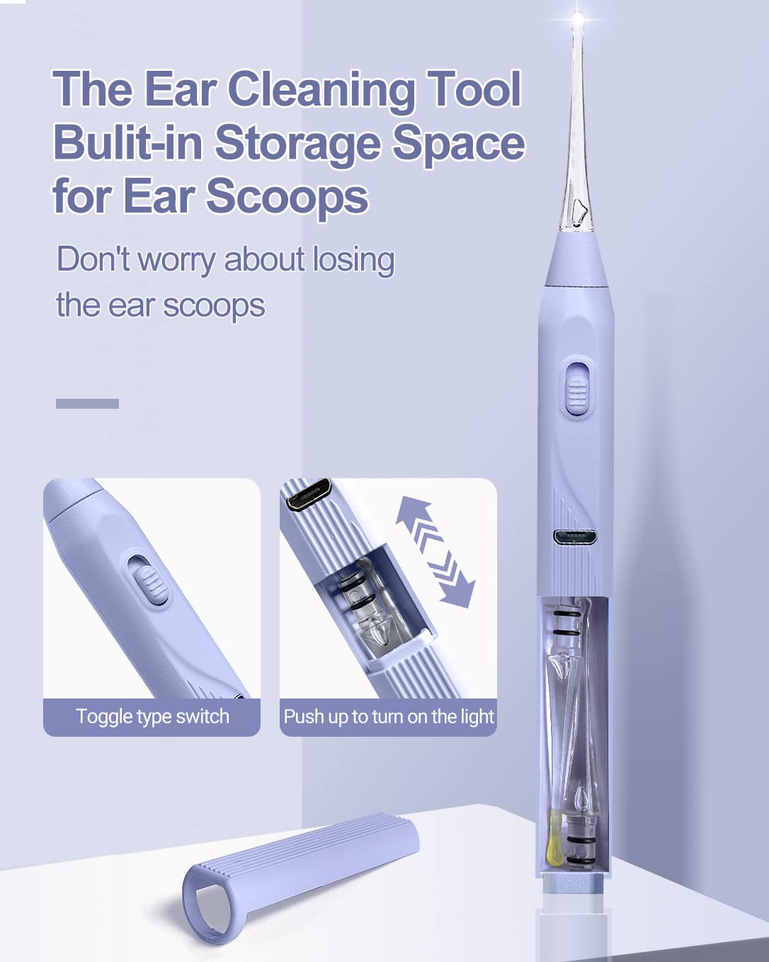 UANRNA LED light helps illuminate the ear canal for precise cleaning.