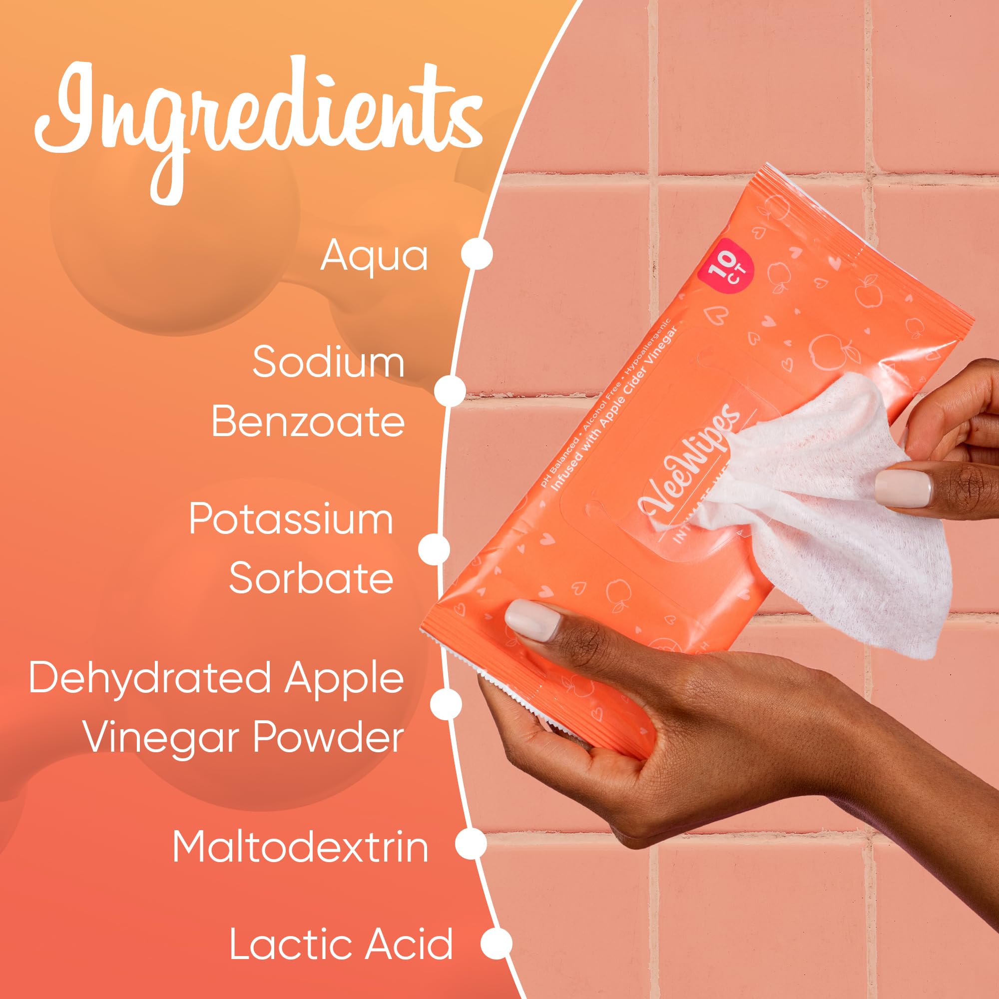 Alcohol-free VeeWipes preserve your Vee's natural balance and hygiene.