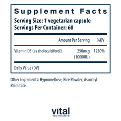 Vital Nutrients Vitamin D 10000 IU label close-up with dosage details.