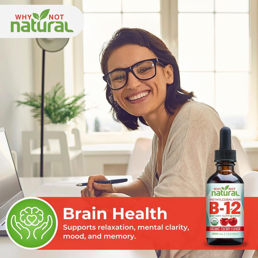 Why Not Natural B12 Liquid methylcobalamin form for better absorption.