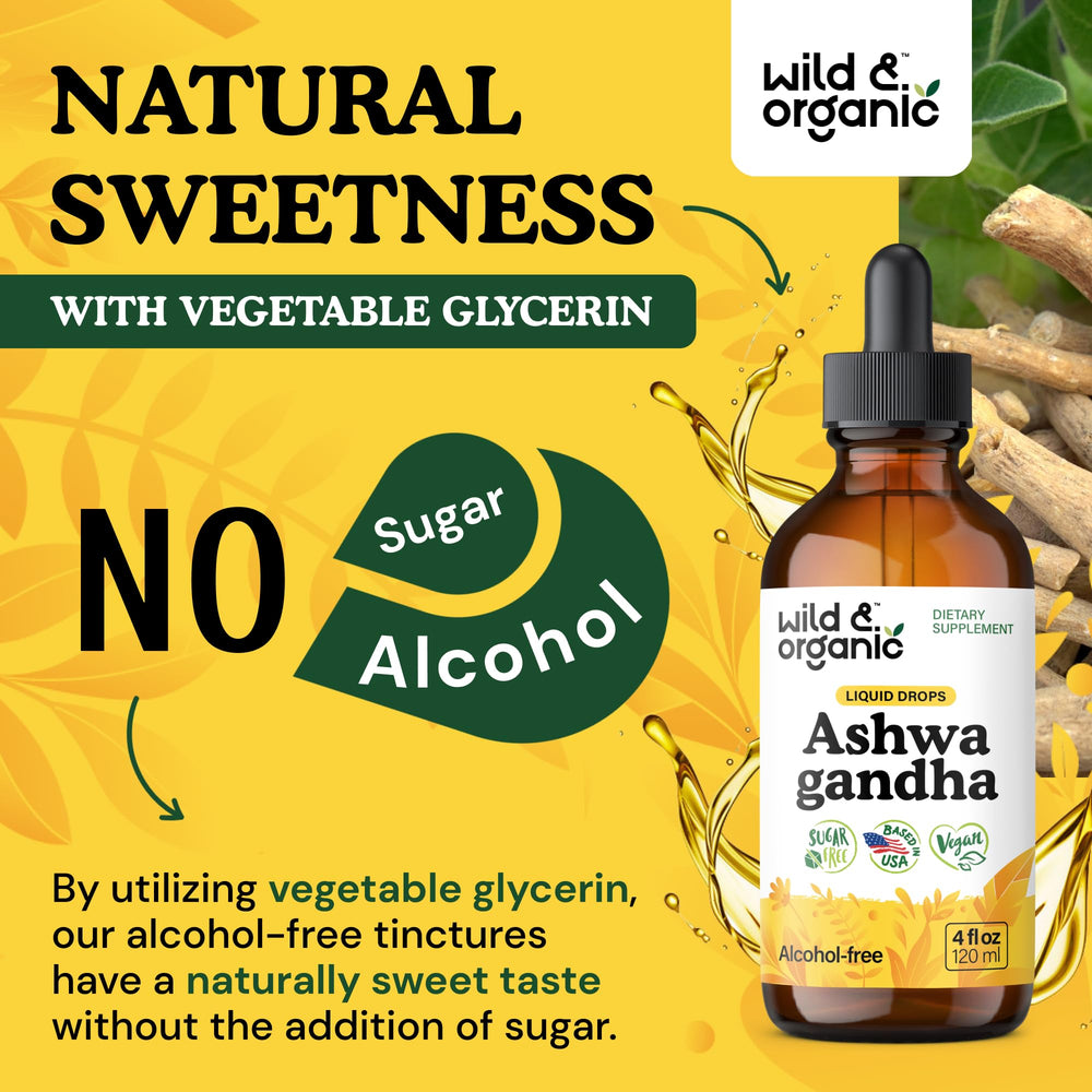 Alcohol-free glycerin tincture in Wild & Organic Ashwagandha Drops.