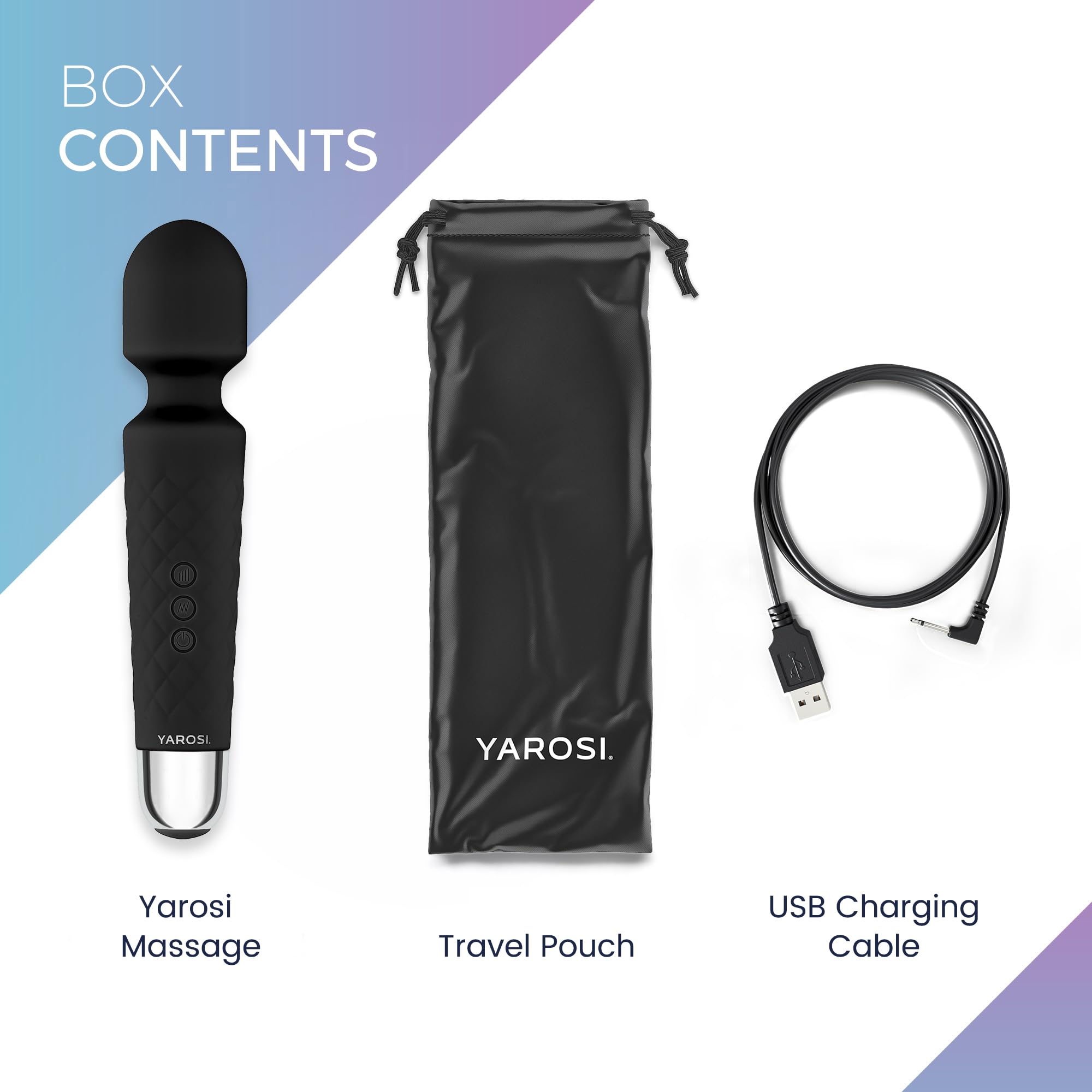 Yarosi silicone skin provides a soft touch and easy cleaning.