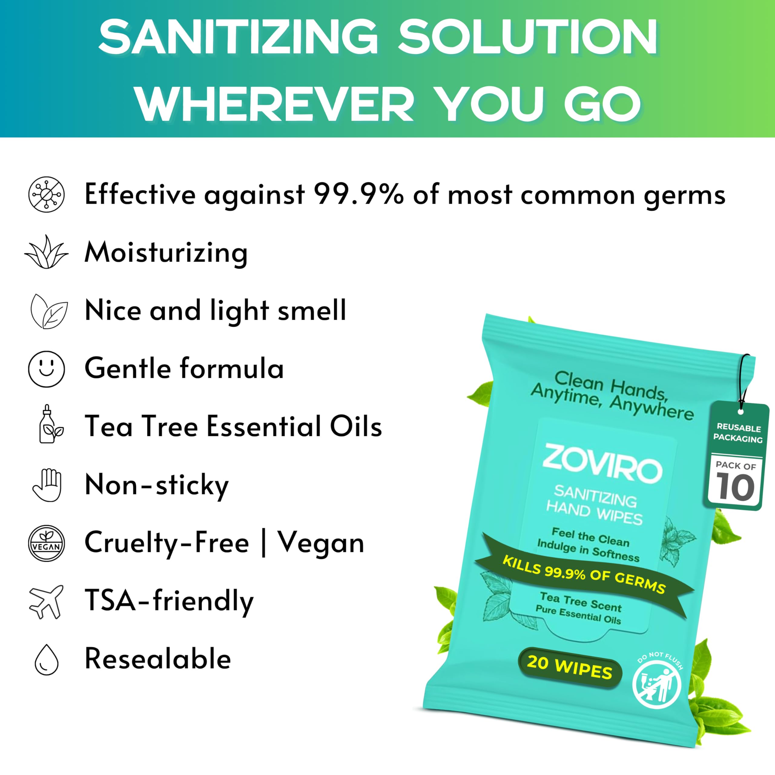 Zoviro wipes with tea tree scent provide refreshing aroma and skin hydration.